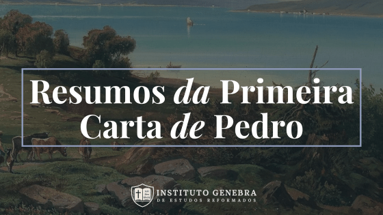 1 Pedro 5: O cuidado pastoral, a humildade cristã e a perseverança até a&nbsp;glória
